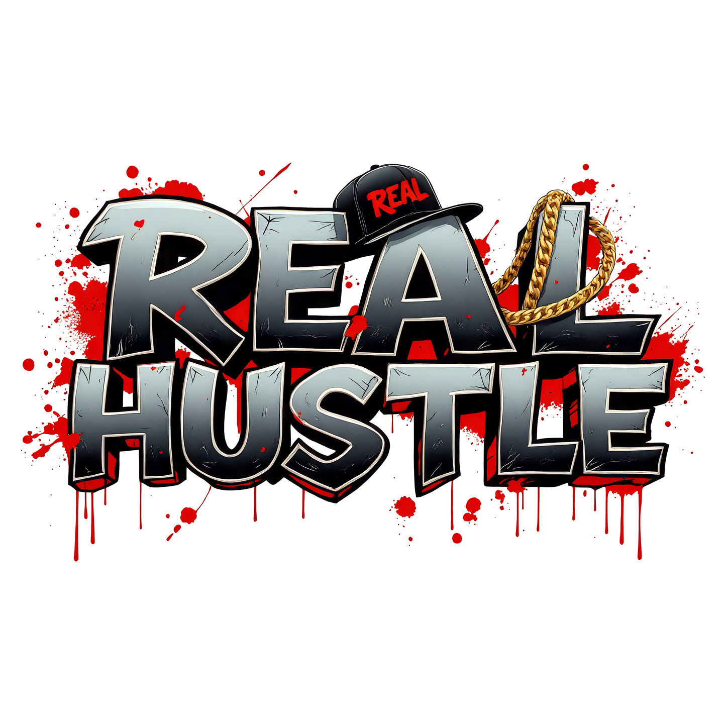 Real Hustle graphic t-shirt design with metallic lettering, gold chain, cap and red paint splatter background