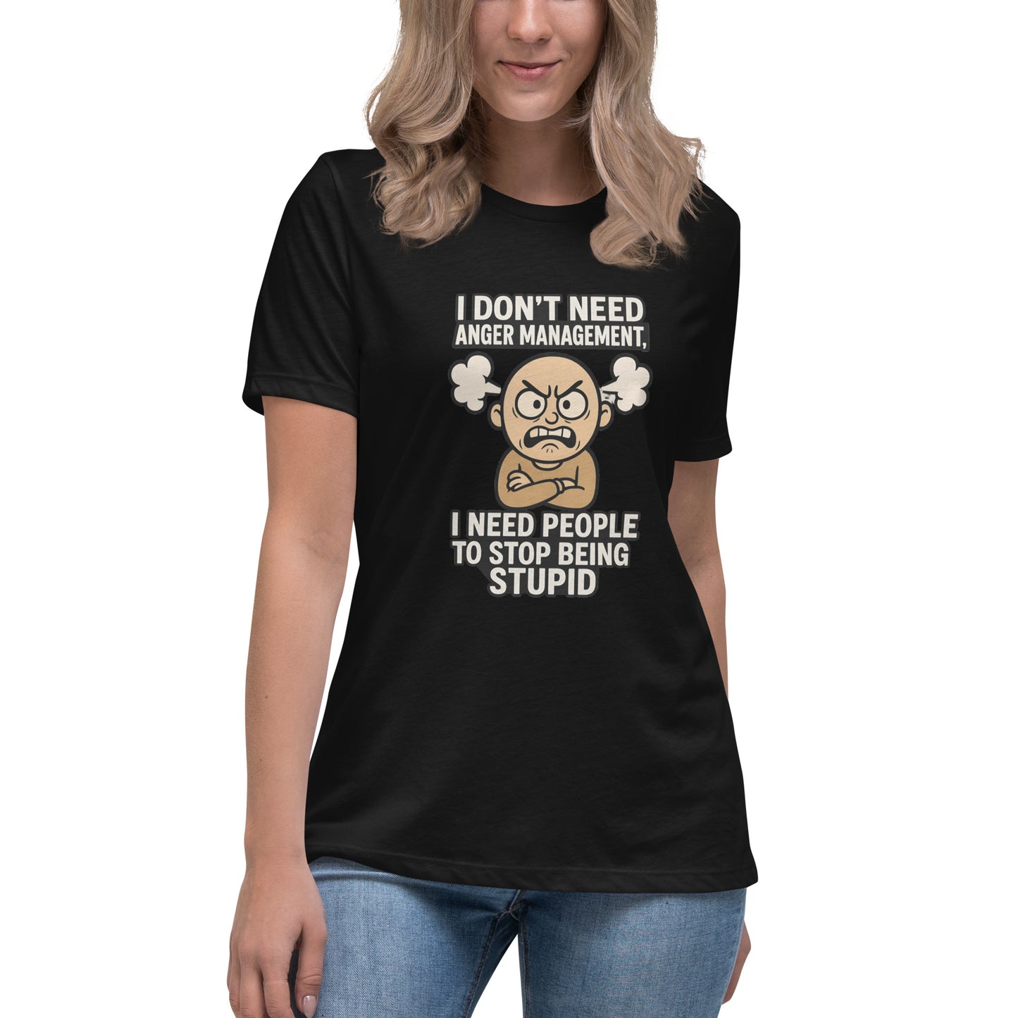 Funny T-shirt design featuring an angry cartoon character with the quote “I don’t need anger management, I need people to stop being stupid,” printed in the UK by RMStudioPrint.