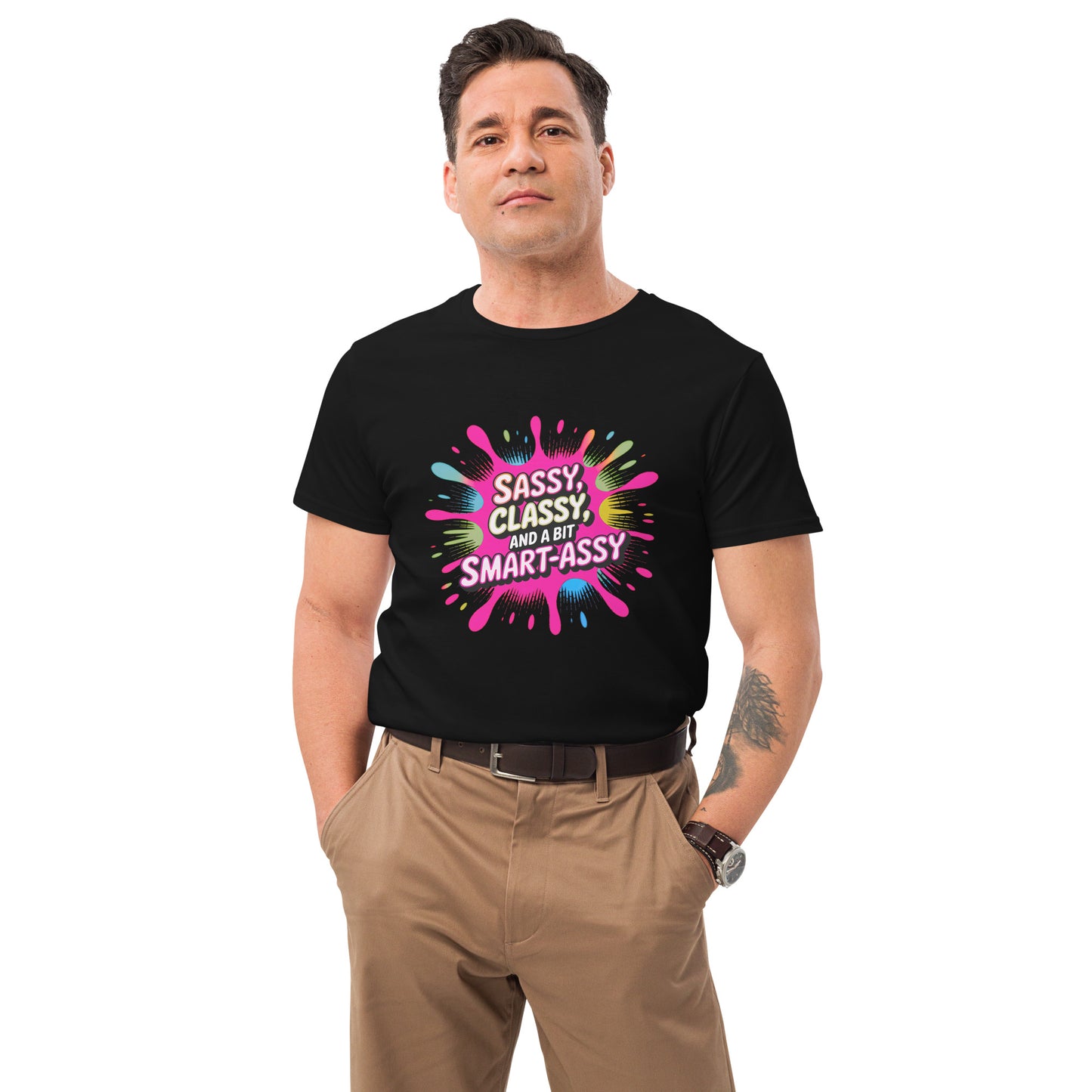 White t-shirt with colourful text “Sassy, Classy, and a bit Smart-Assy”