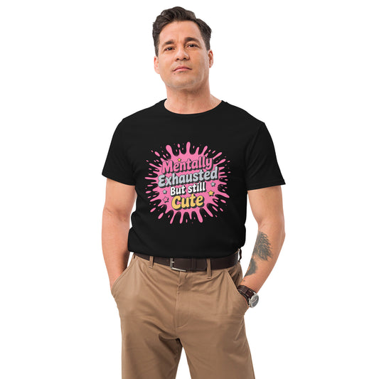 Funny t-shirt with the quote “Mentally exhausted but still cute” in pink bubble style