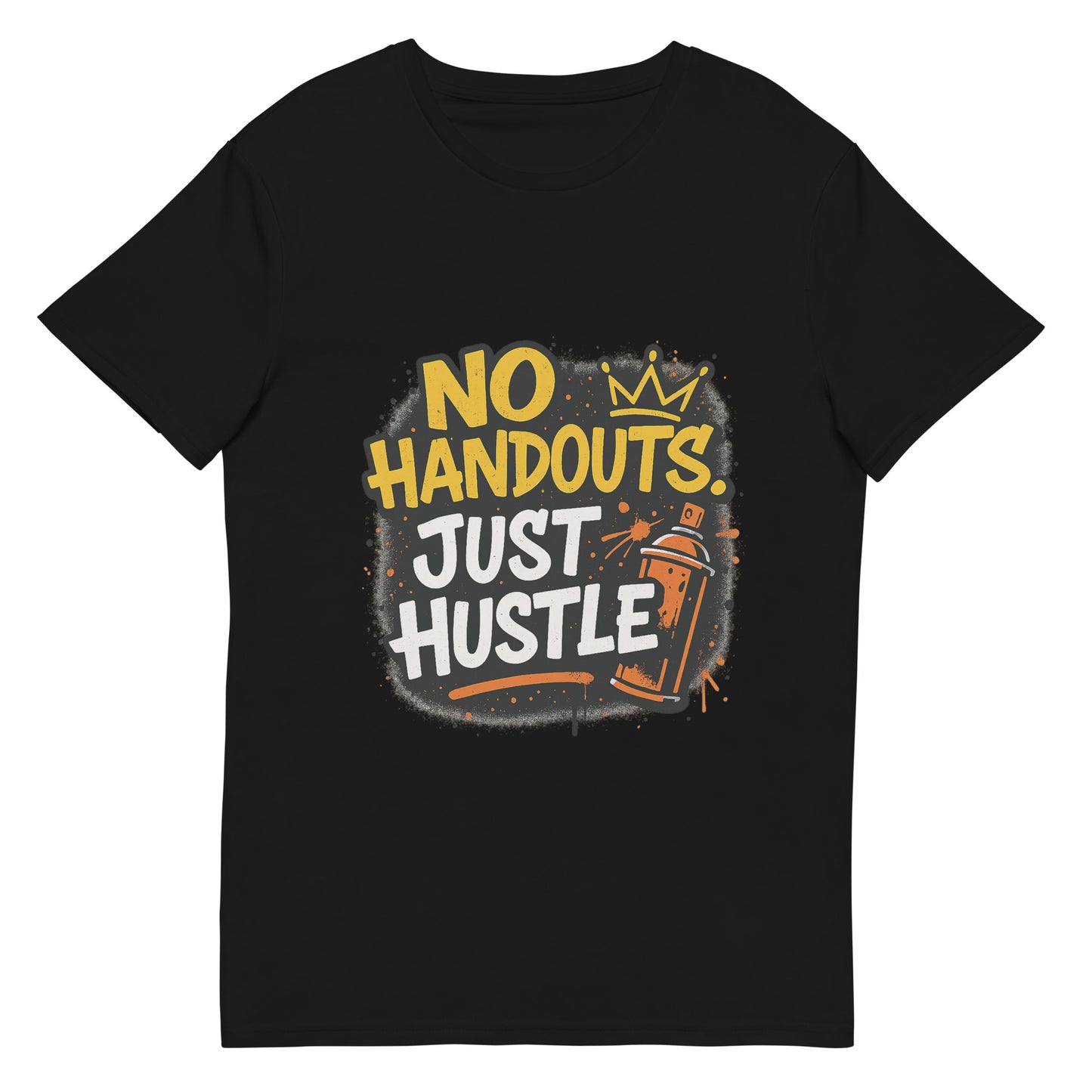 No Handouts Just Hustle motivational streetwear t shirt with graffiti spray paint graphic DTF print