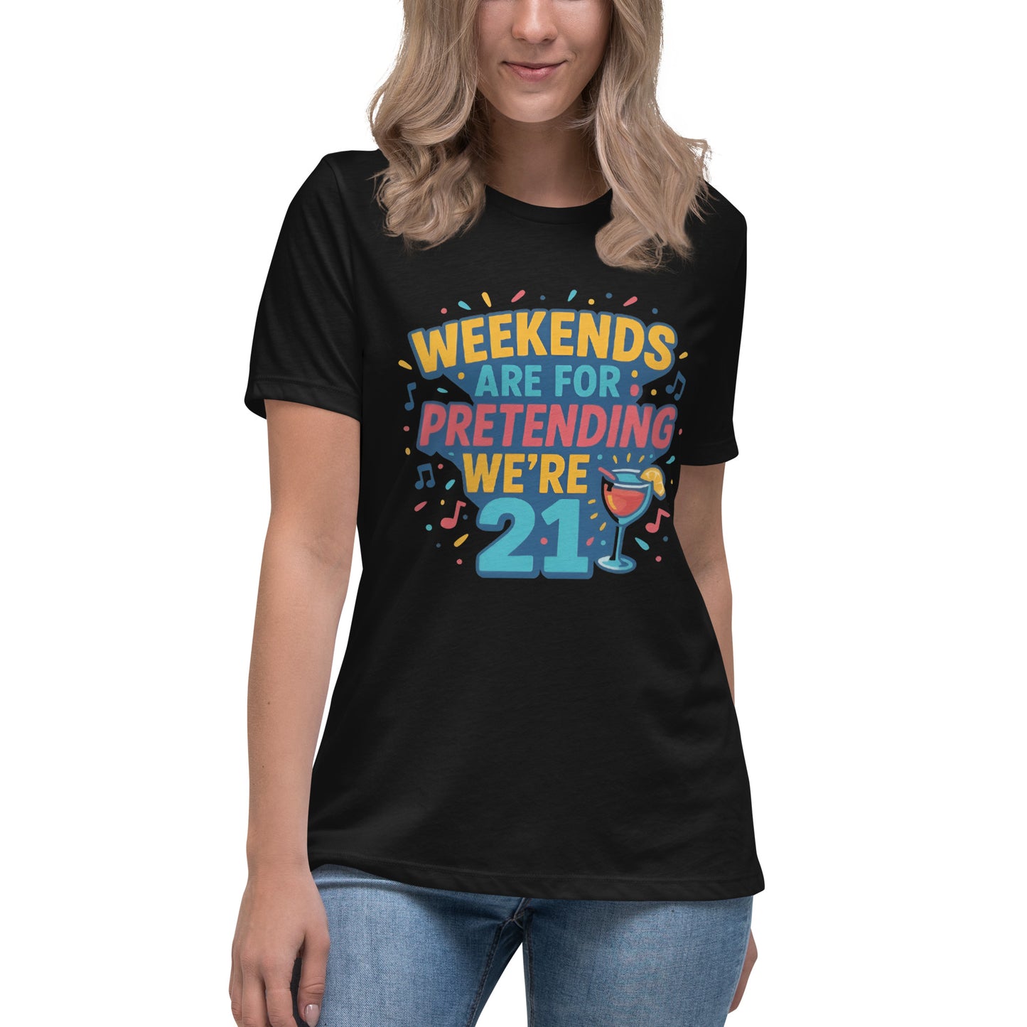 Weekends Are For Pretending We’re 21 funny party t shirt with cocktail glass design in colourful DTF print