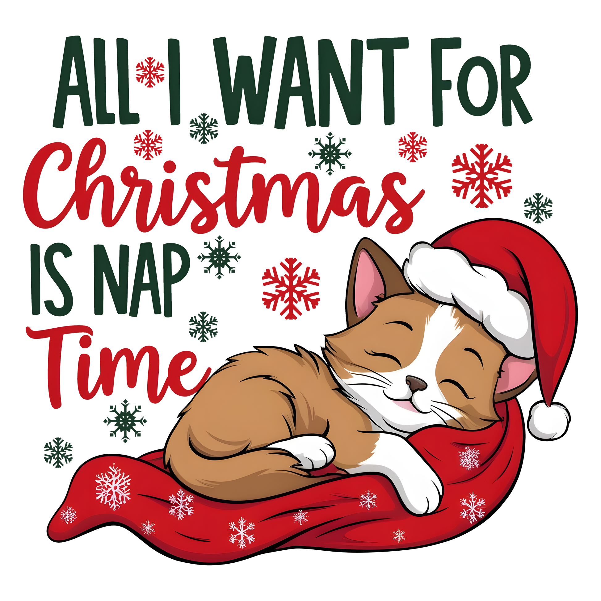 Christmas t-shirt with sleeping cat and text “All I want for Christmas is nap time”

