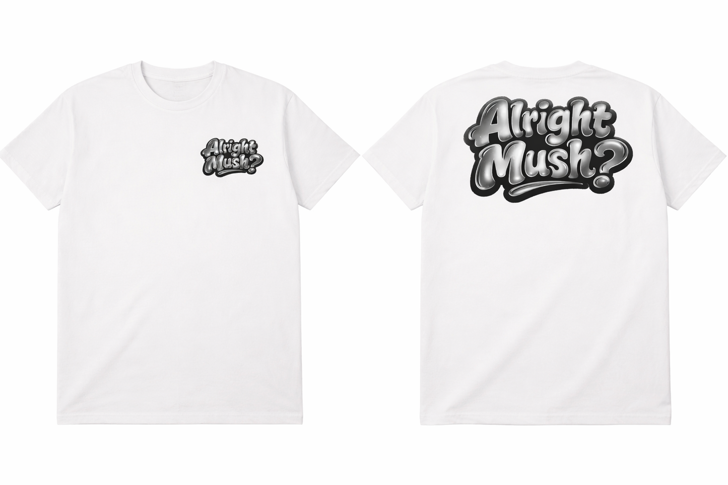 Alright Mush Graphic Tee-Shirt Front Logo And Back Logo