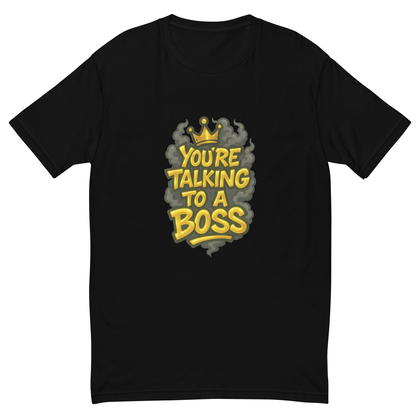 You’re Talking To A Boss T shirt design with bold gold lettering, crown detail and smoky background, perfect for urban streetwear, motivational graphic apparel and custom DTF printing UK