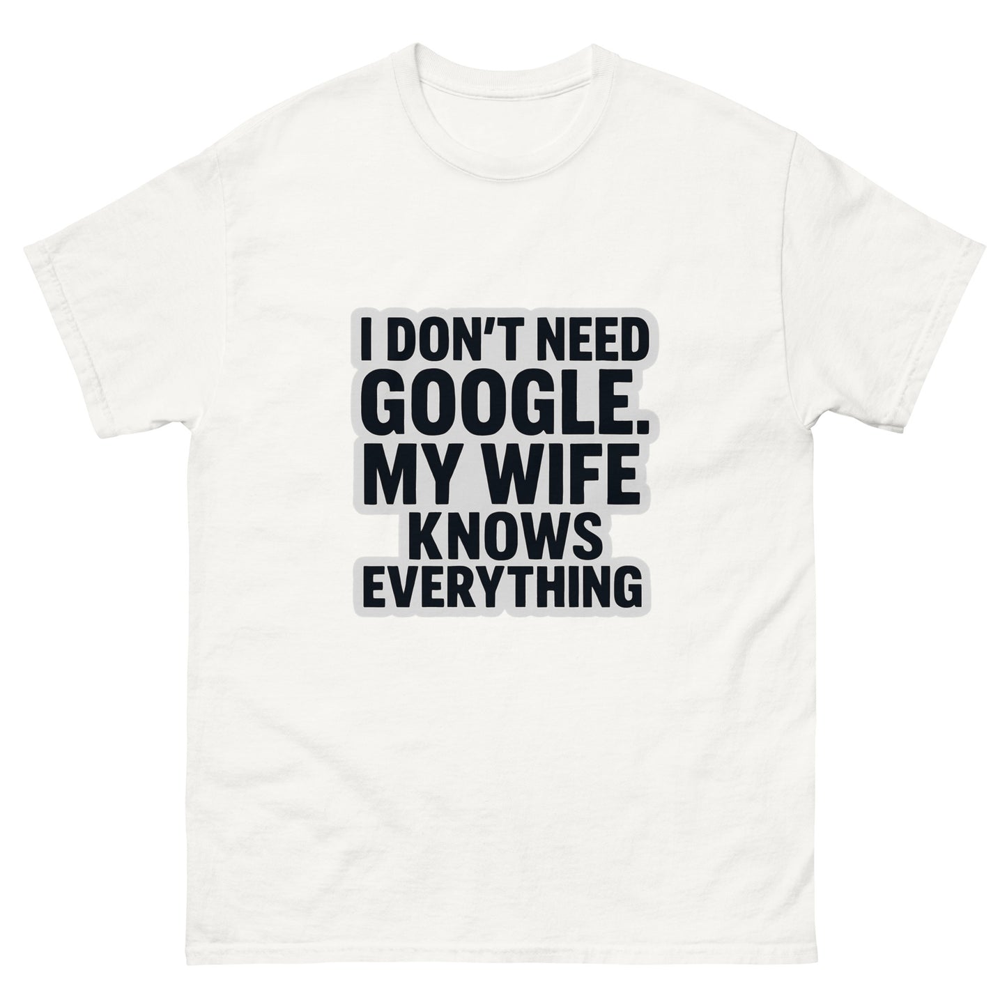 Funny wife Google quote graphic design with bold lettering for a humorous T-shirt.