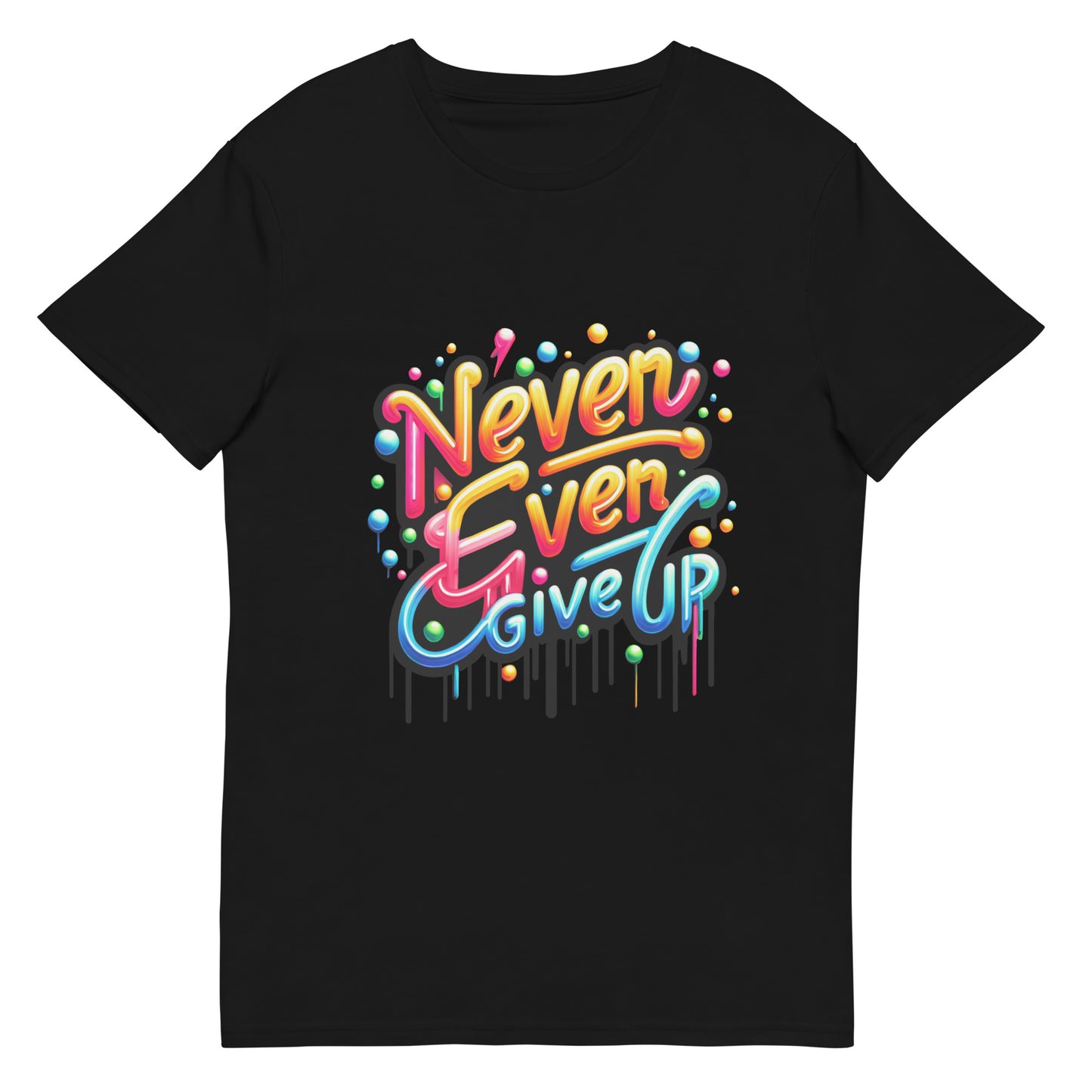colourful graffiti text never ever give up motivational t-shirt streetwear style


