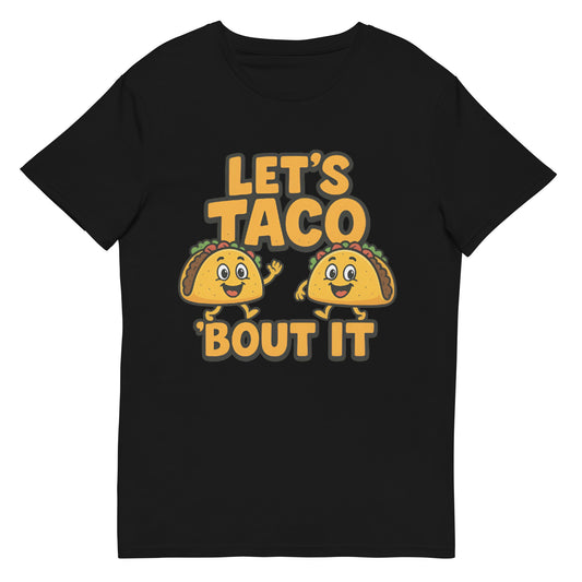 Let’s Taco ’Bout It funny graphic t-shirt with smiling taco design in yellow and green DTF print

