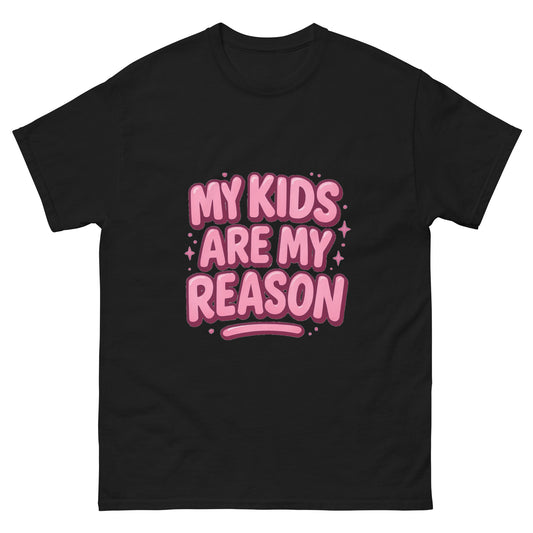 my kids are my reason pink typography t shirt design