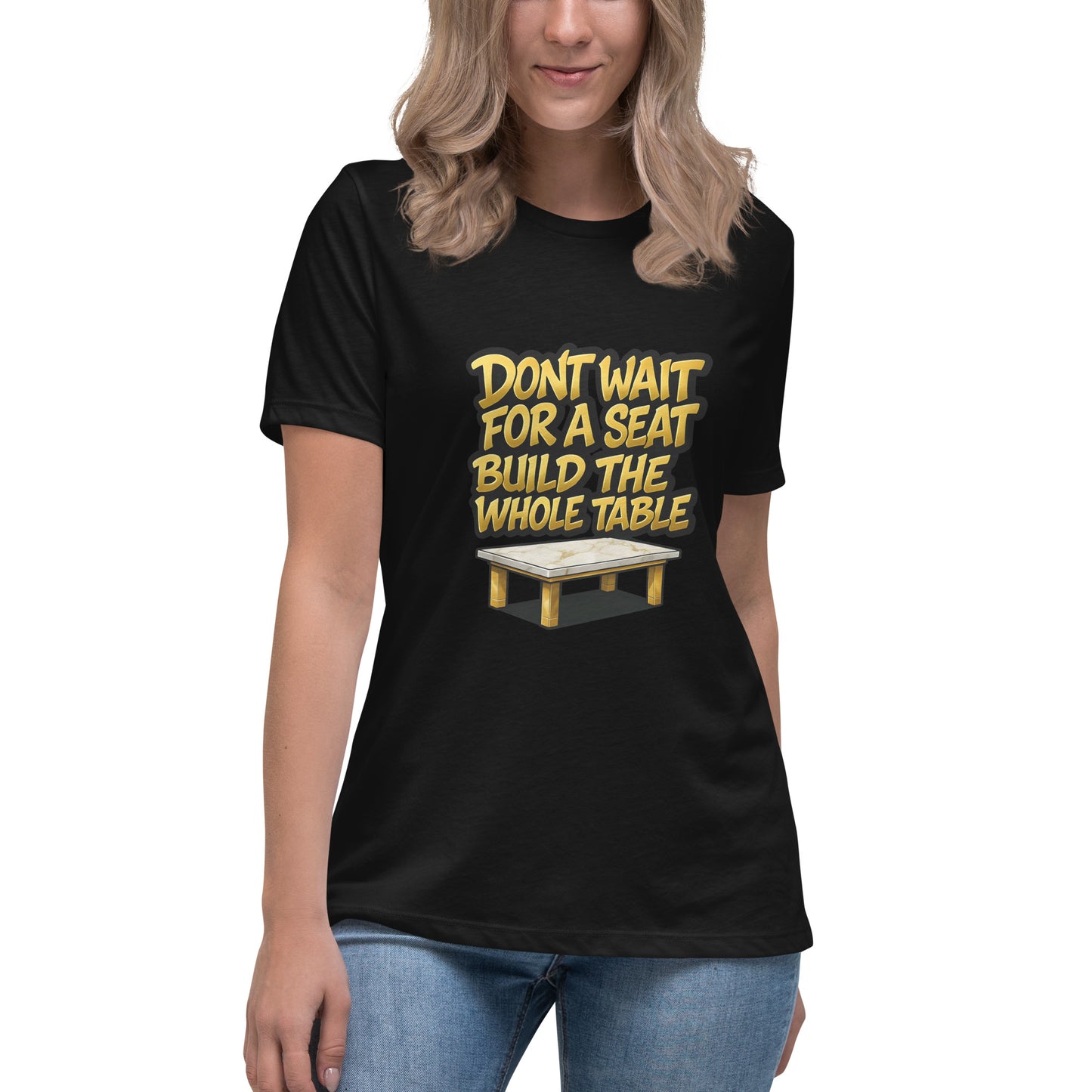 Don’t Wait for a Seat Build the Whole Table T shirt design with bold gold lettering and a marble table graphic, created for motivational apparel, entrepreneur success clothing and professionally printed with high quality DTF printing in the UK