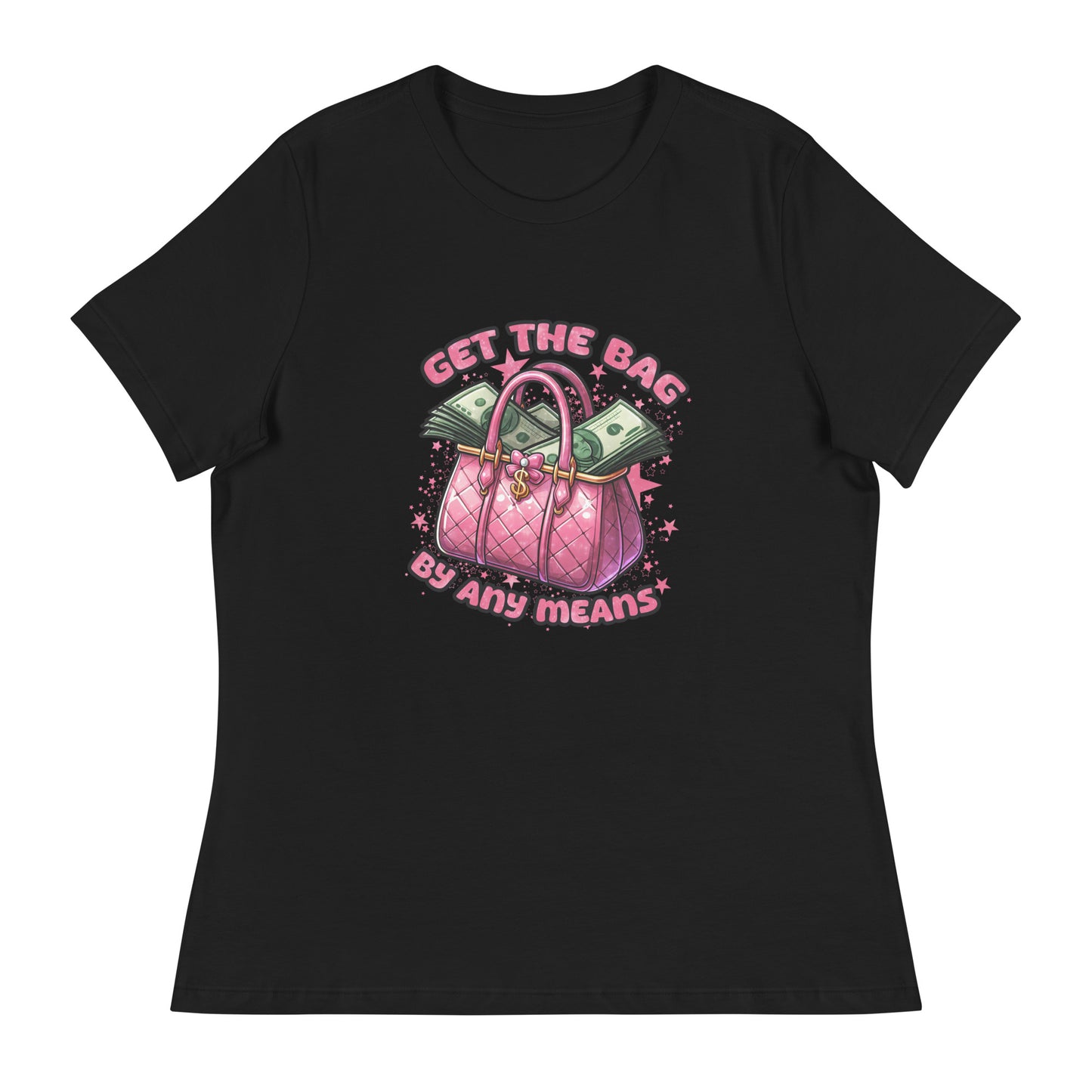 Pink luxury handbag filled with stacks of money, surrounded by sparkling stars, with the bold phrase "Get the Bag By Any Means" in playful pink lettering.