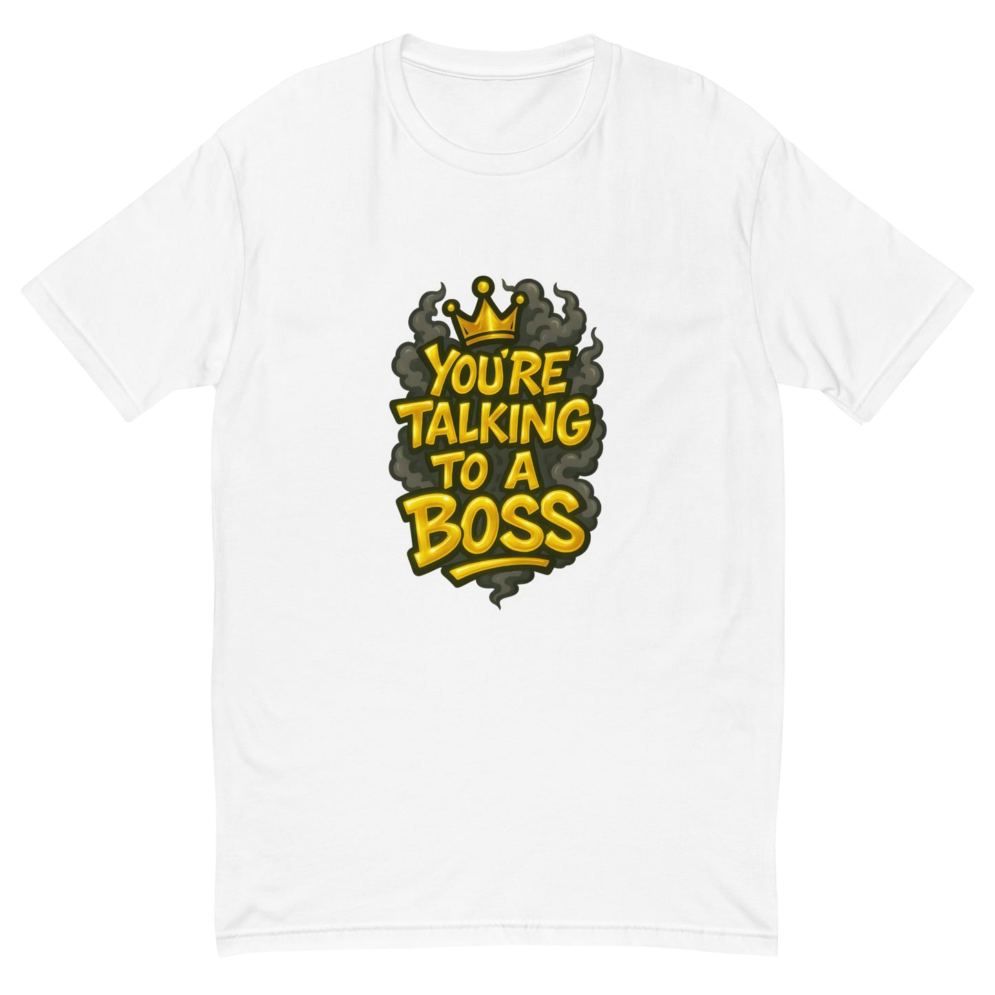 You’re Talking To A Boss T shirt design with bold gold lettering, crown detail and smoky background, perfect for urban streetwear, motivational graphic apparel and custom DTF printing UK